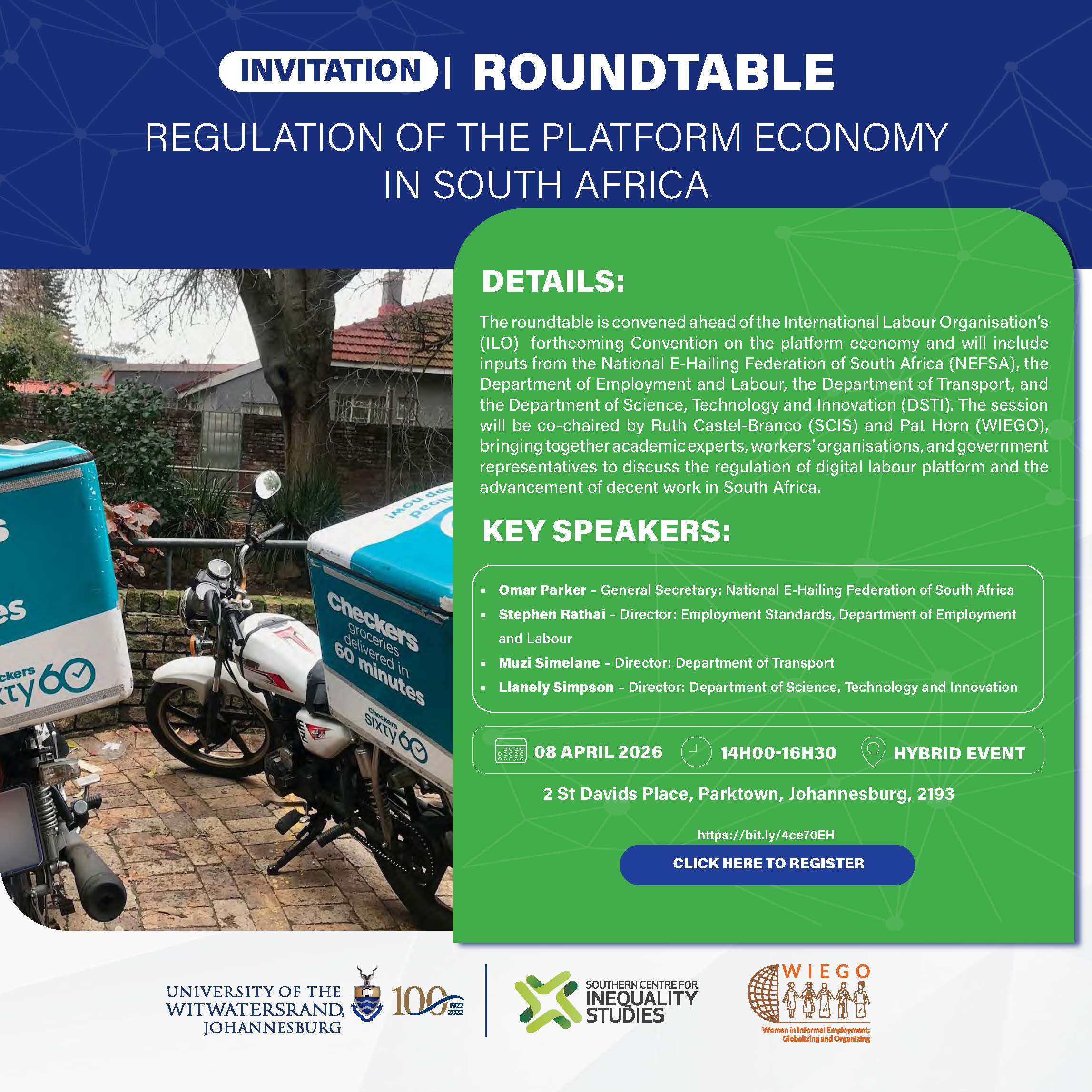SCIS-WIEGO Hybrid Roundtable on the Regulation of the Platform Economy in South Africa SCIS-WIEGO Hybrid Roundtable on the Regulation of the Platform Economy in South Africa